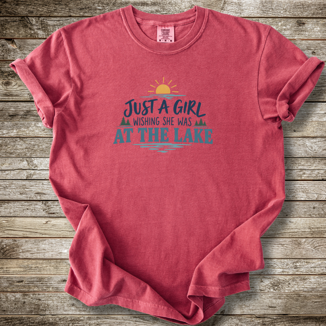 Just A Girl Wishing She Was At The Lake T-shirt