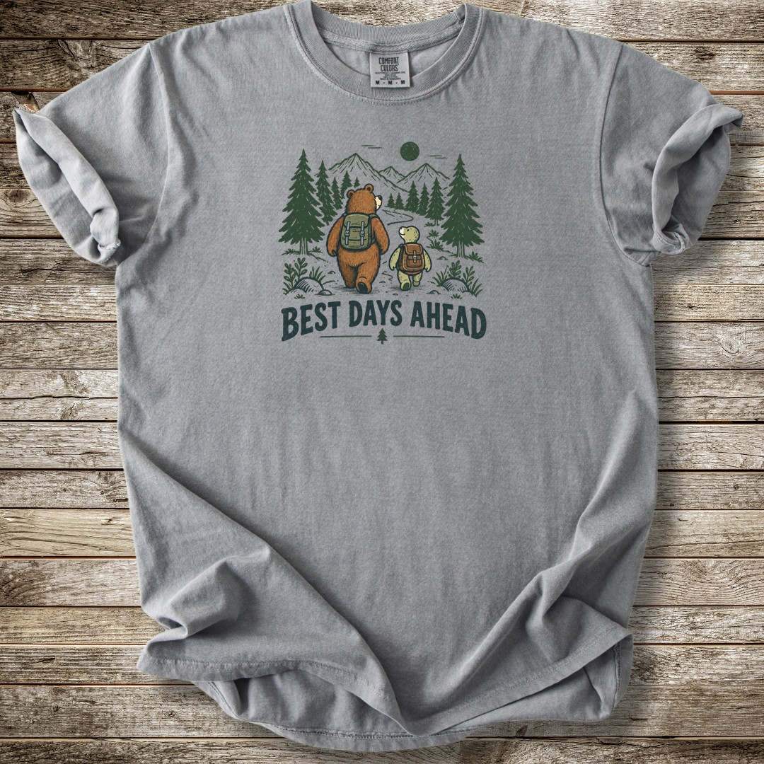 Best Days Ahead T-shirt