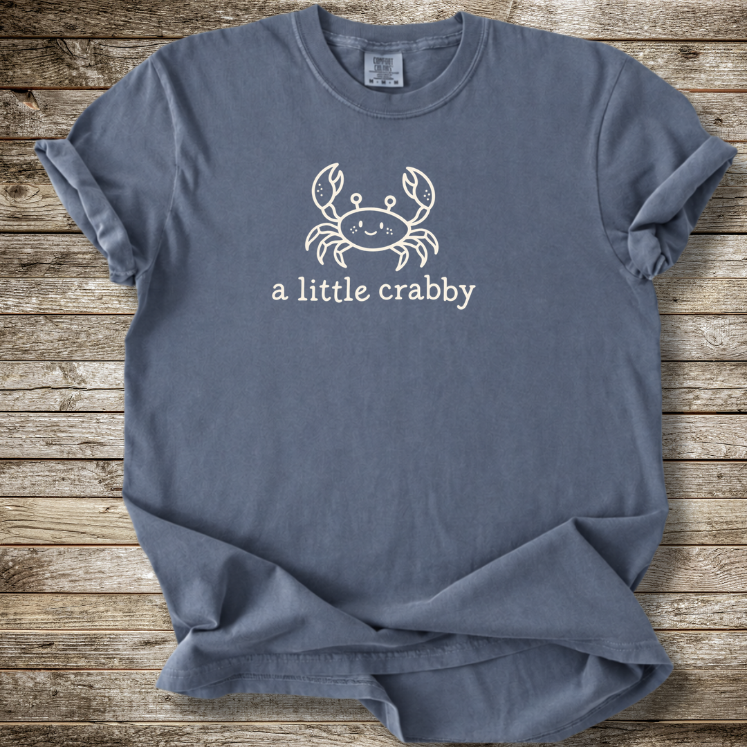 A Little Crabby T-shirt