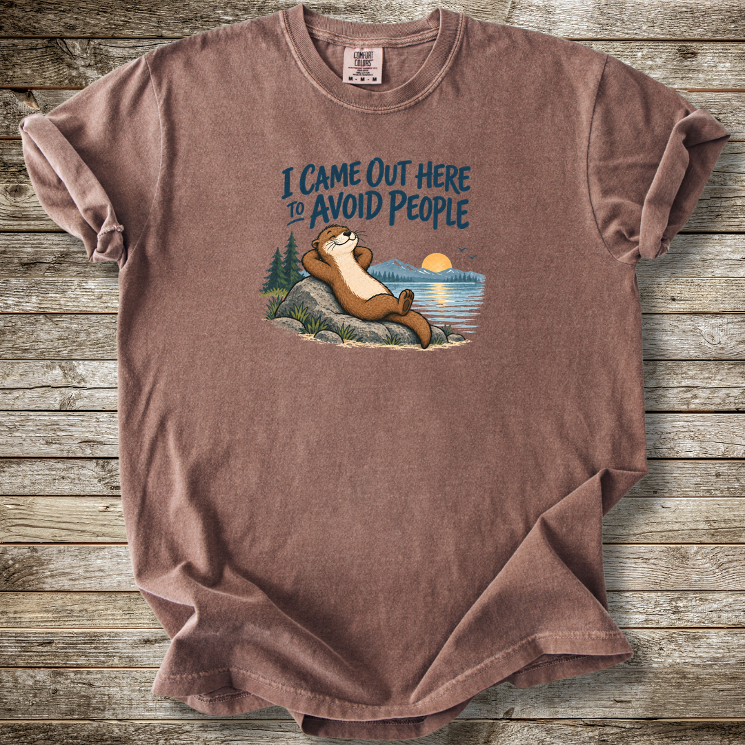 I Came Out Here To Avoid People T-shirt