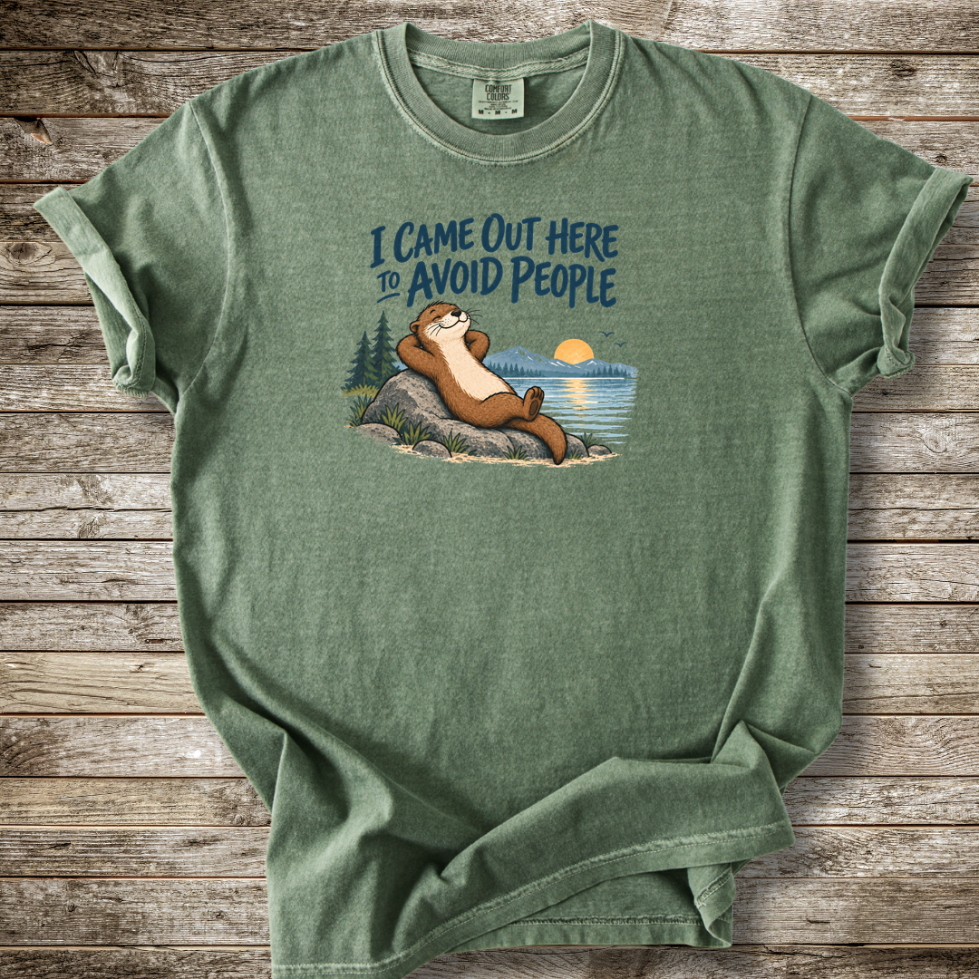 I Came Out Here To Avoid People T-shirt