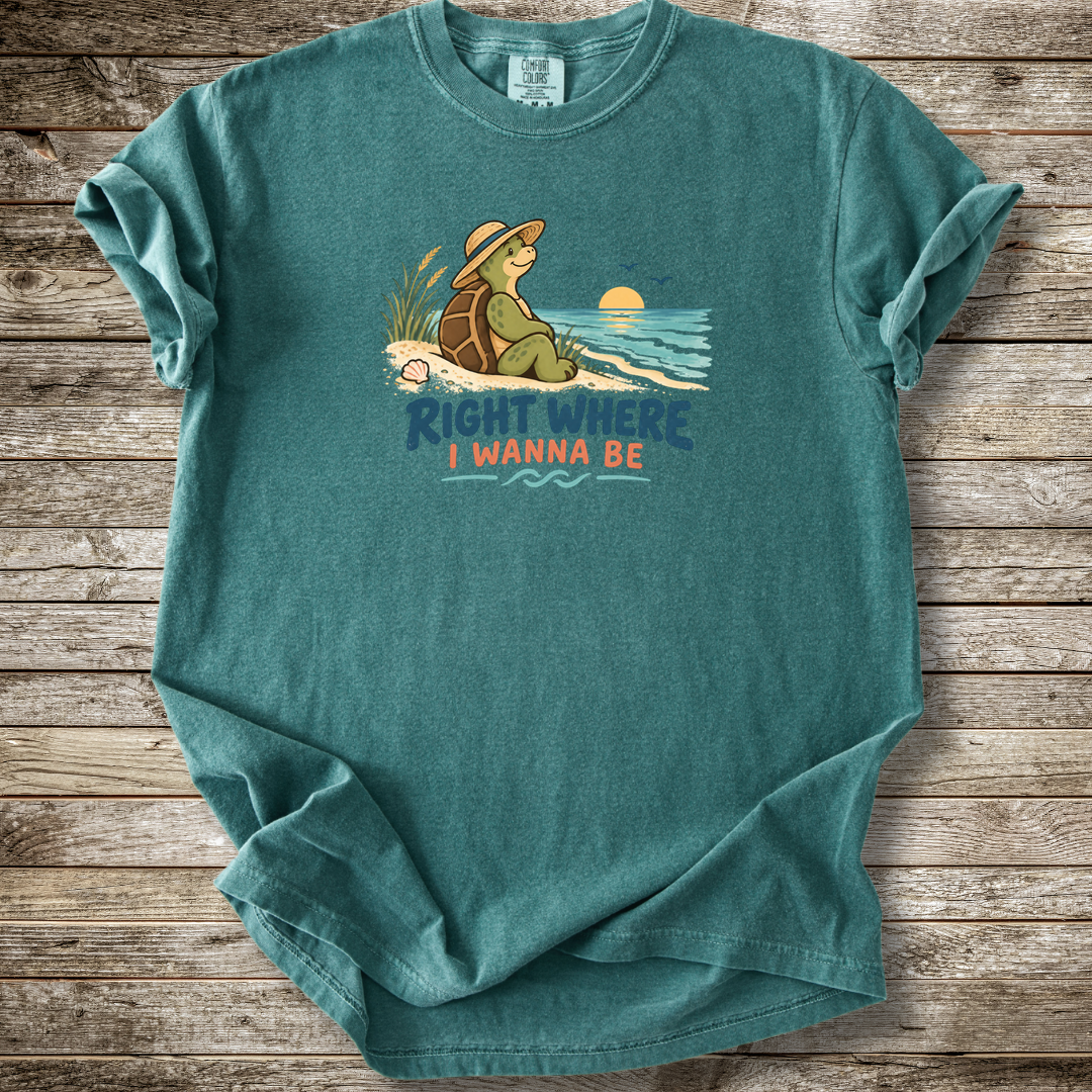 Right Where I Wanna Be T-shirt