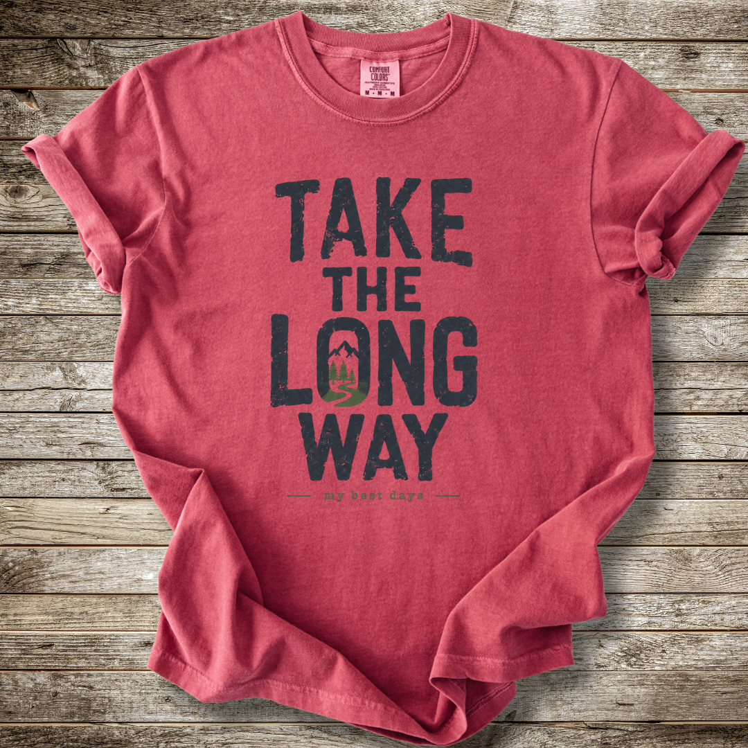 Take The Long Way T-shirt