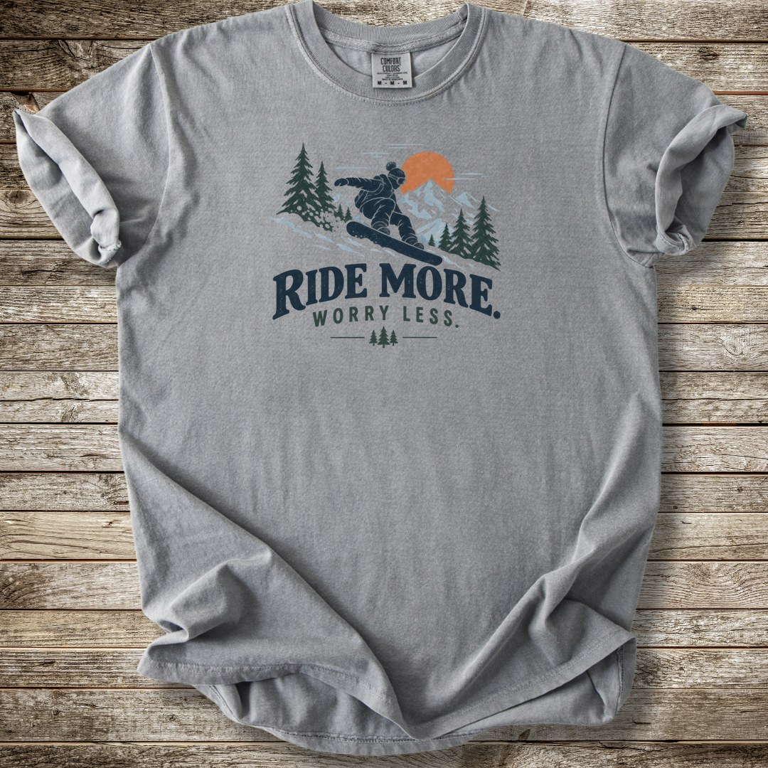 Ride More Worry Less T-shirt