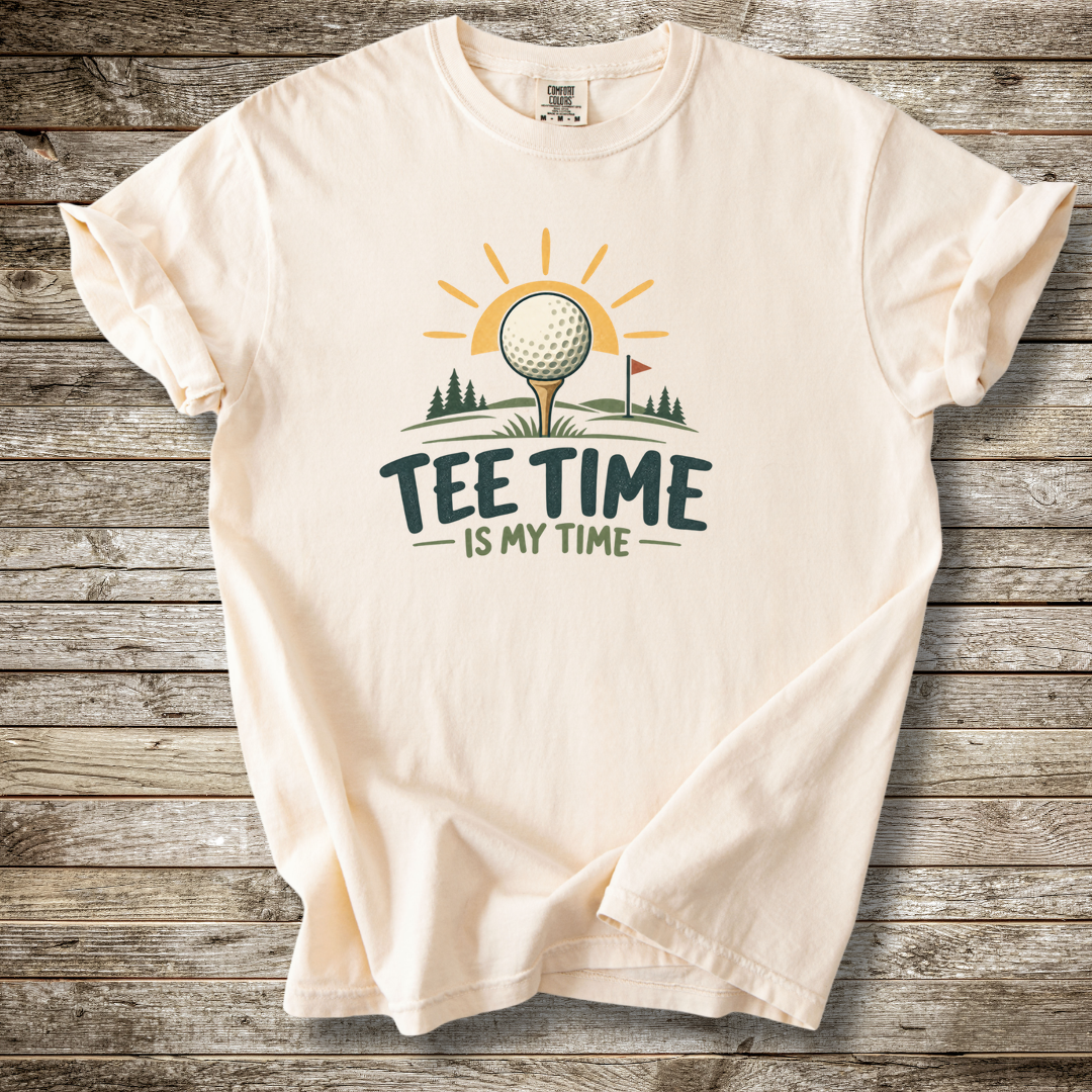 Tee Time Is My Time T-shirt