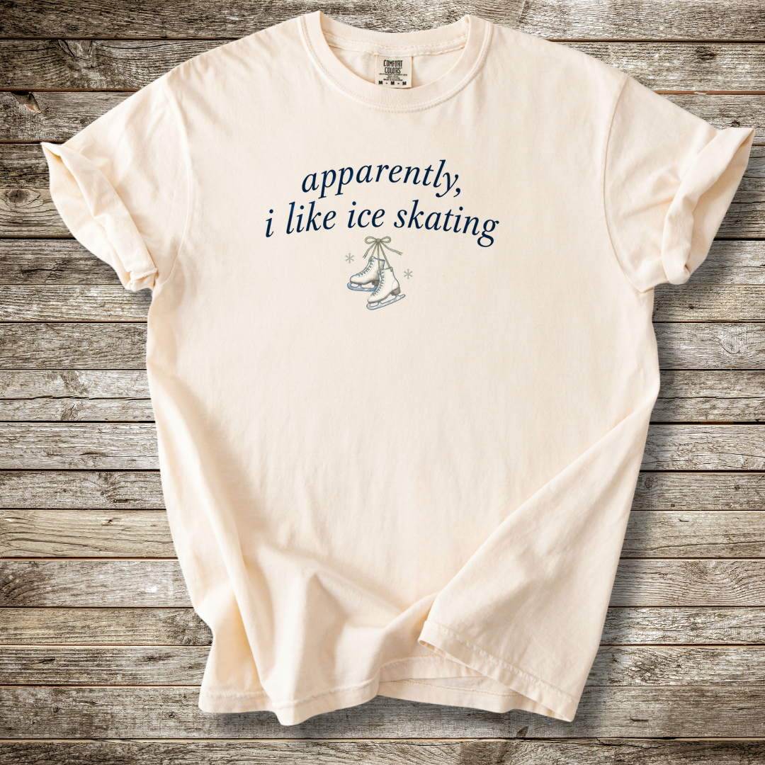 Apparnetly I Like Ice Skating T-shirt