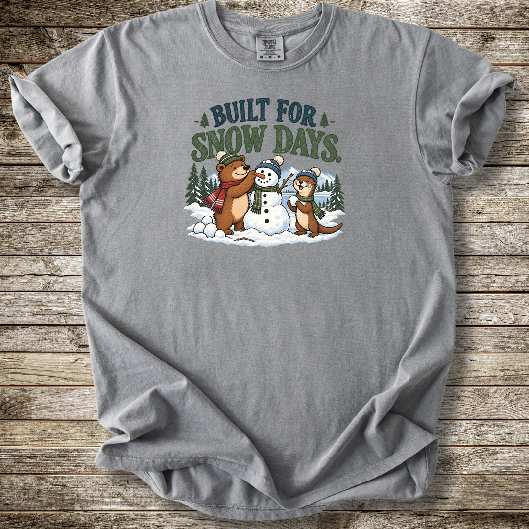 Built For Snow Days T-shirt