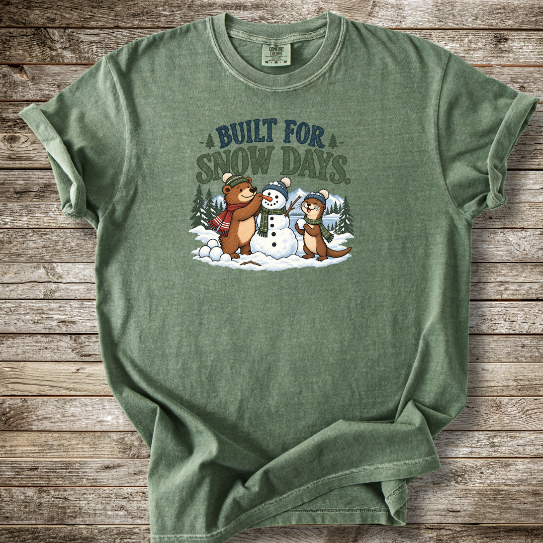 Built For Snow Days T-shirt