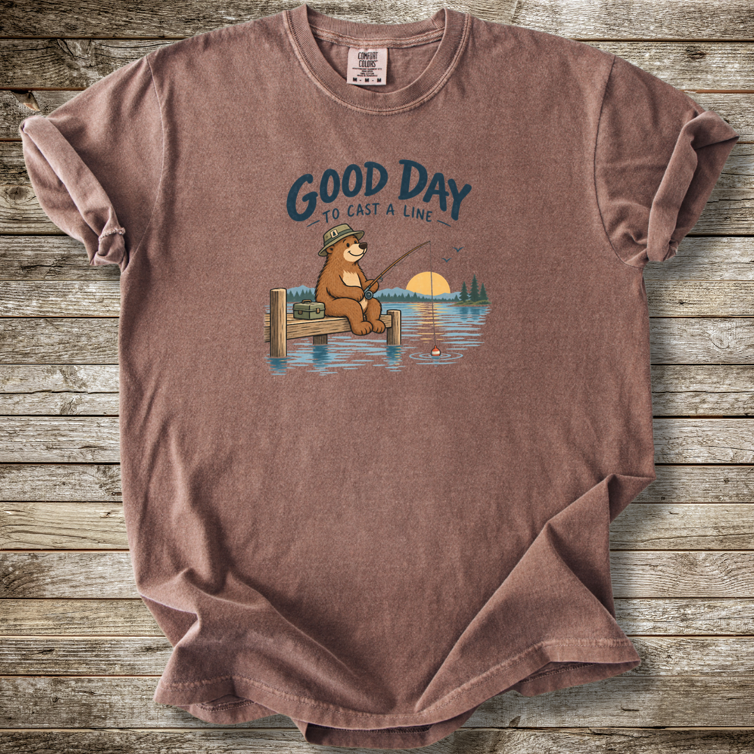 Good Day To Cast A Line T-shirt