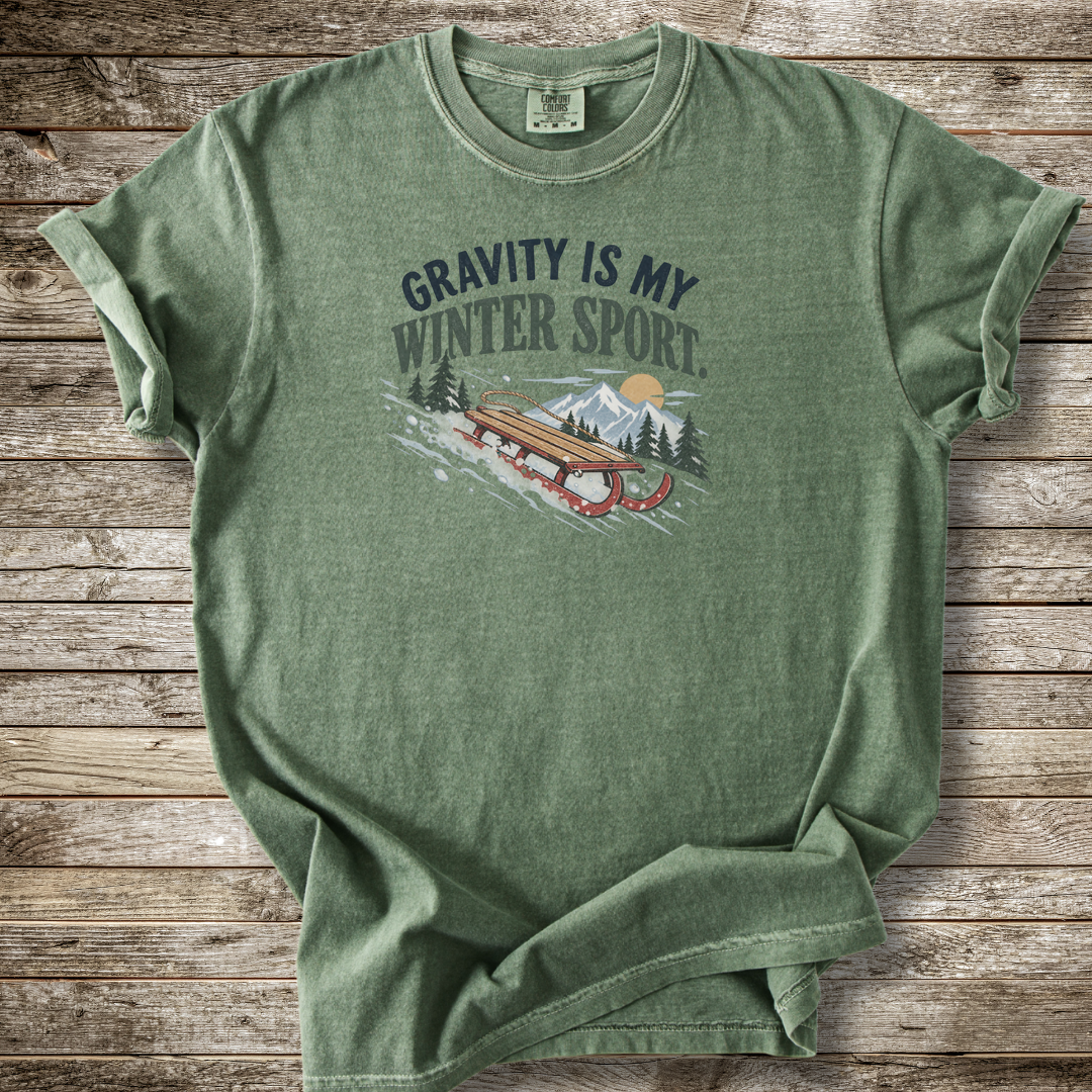 Gravity Is My Winter Sport T-shirt
