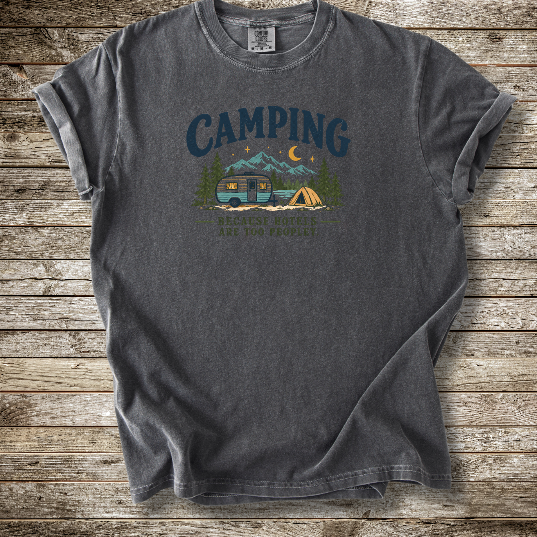 Hotels Are Too Peopley T-shirt