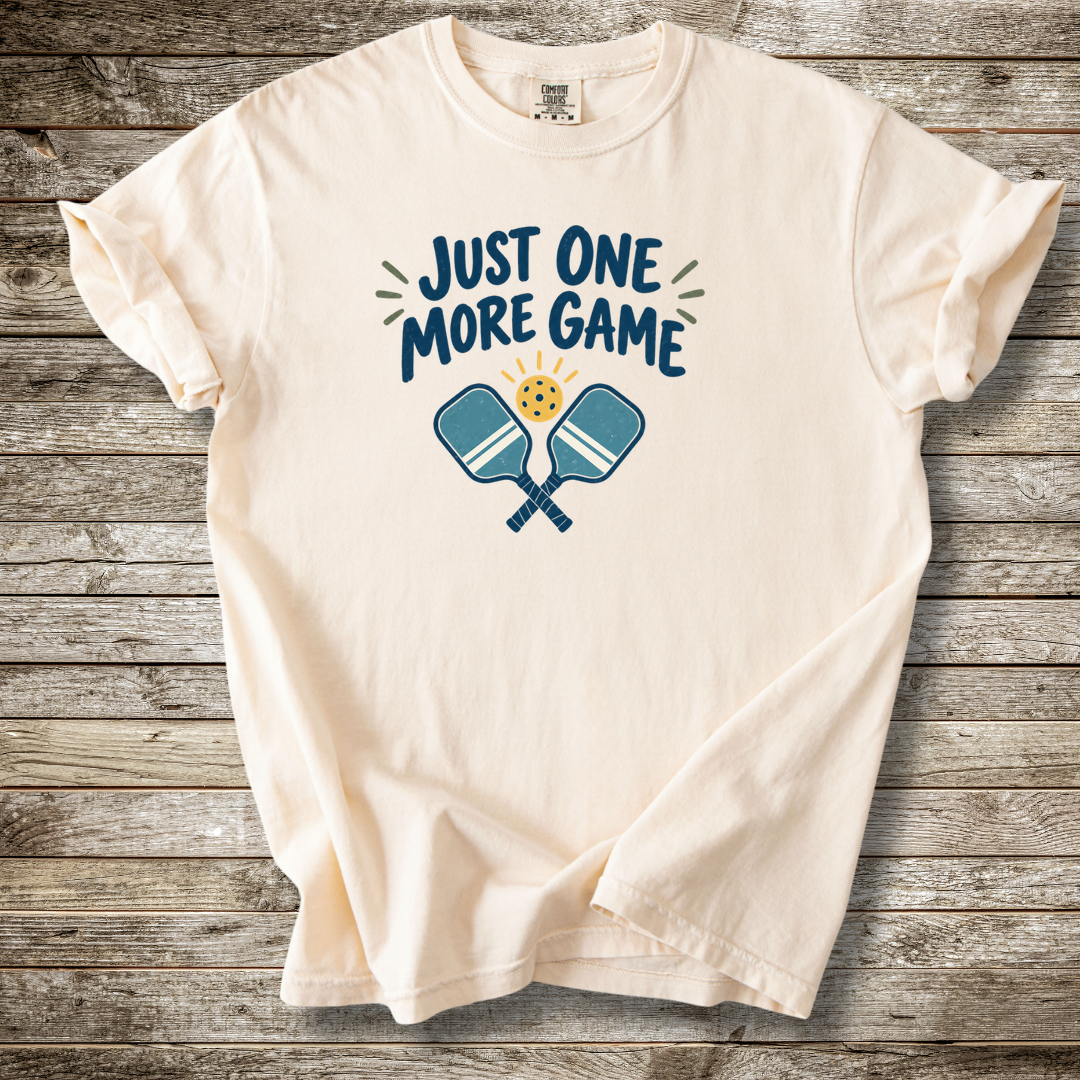Just One More Game T-shirt
