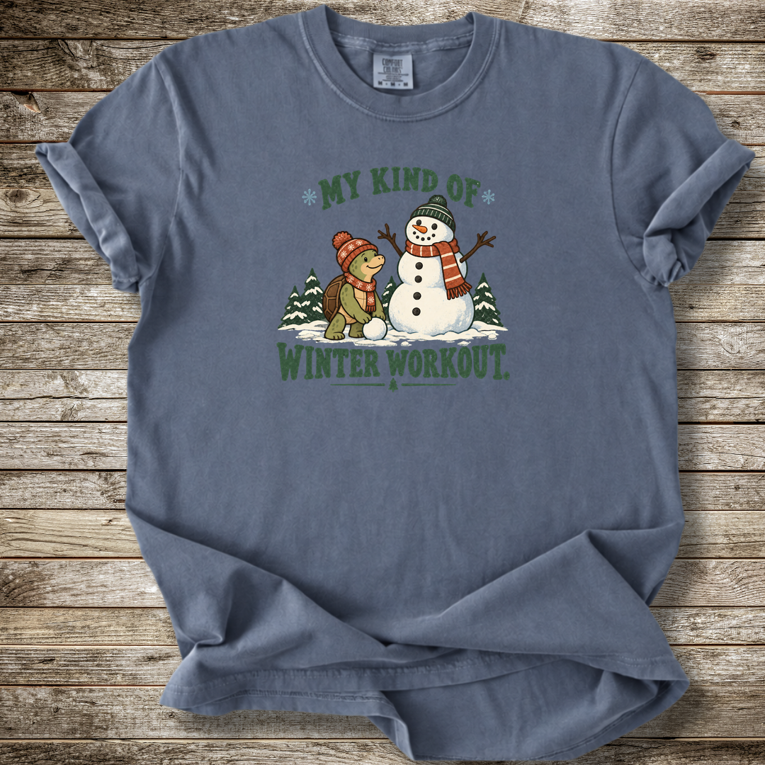 My Kind Of Winter Workout T-shirt