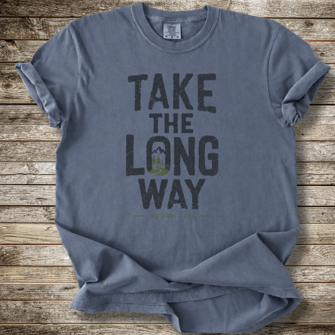 Take The Long Way T-shirt